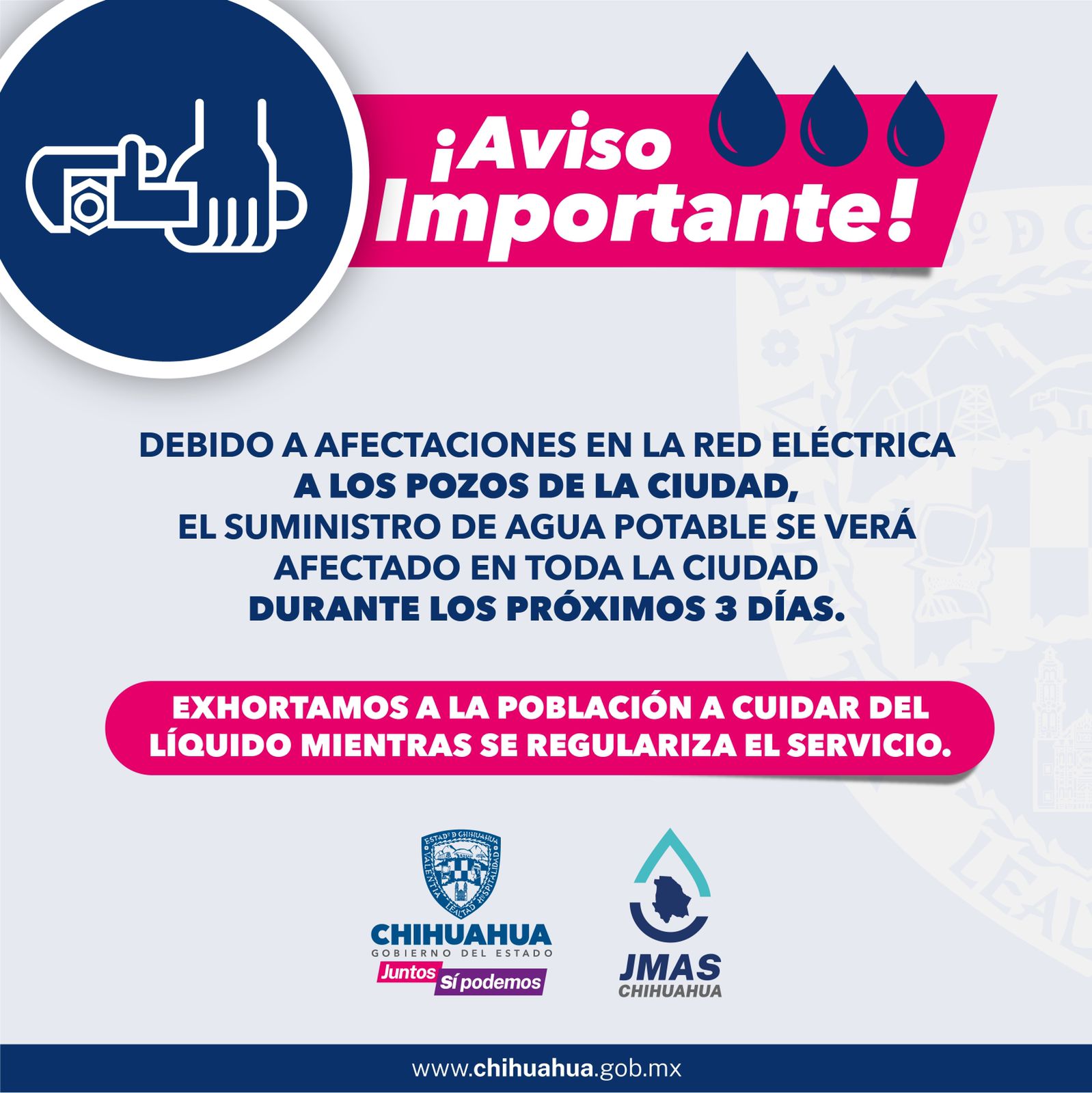 Chihuahua – Exhorta JMAS a tomar precauciones por bajas de presión del suministro de agua potable durante los próximos 3 días (Gobierno de Chihuahua)