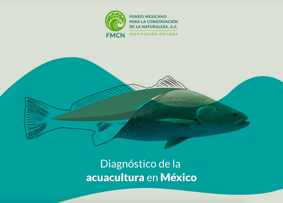 Diagnóstico de la acuacultura en México (FMCN)
