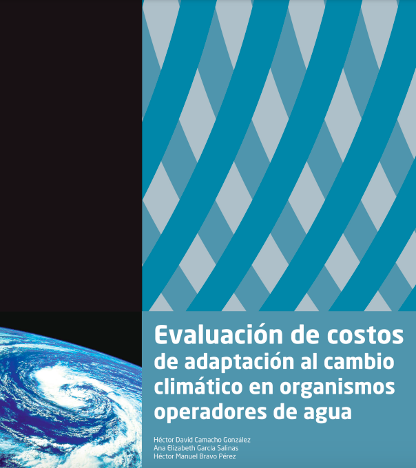 Evaluación de costos de adaptación al cambio climático en organismos operadores de agua (IMTA)