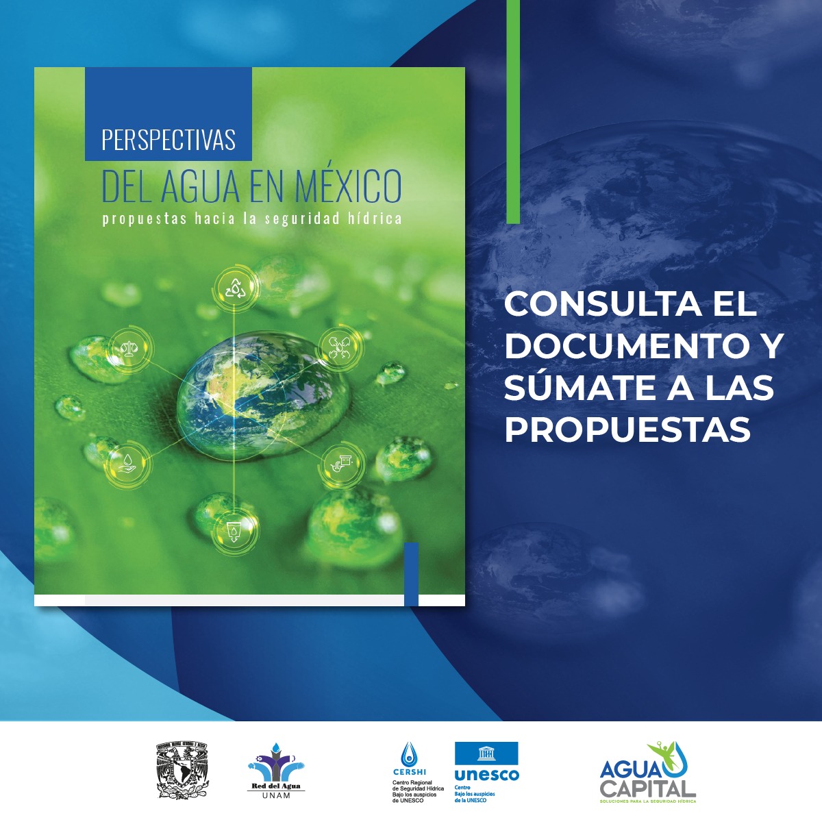 Perspectivas del Agua en México, propuestas hacia la Seguridad Hídrica (Agua UNAM)