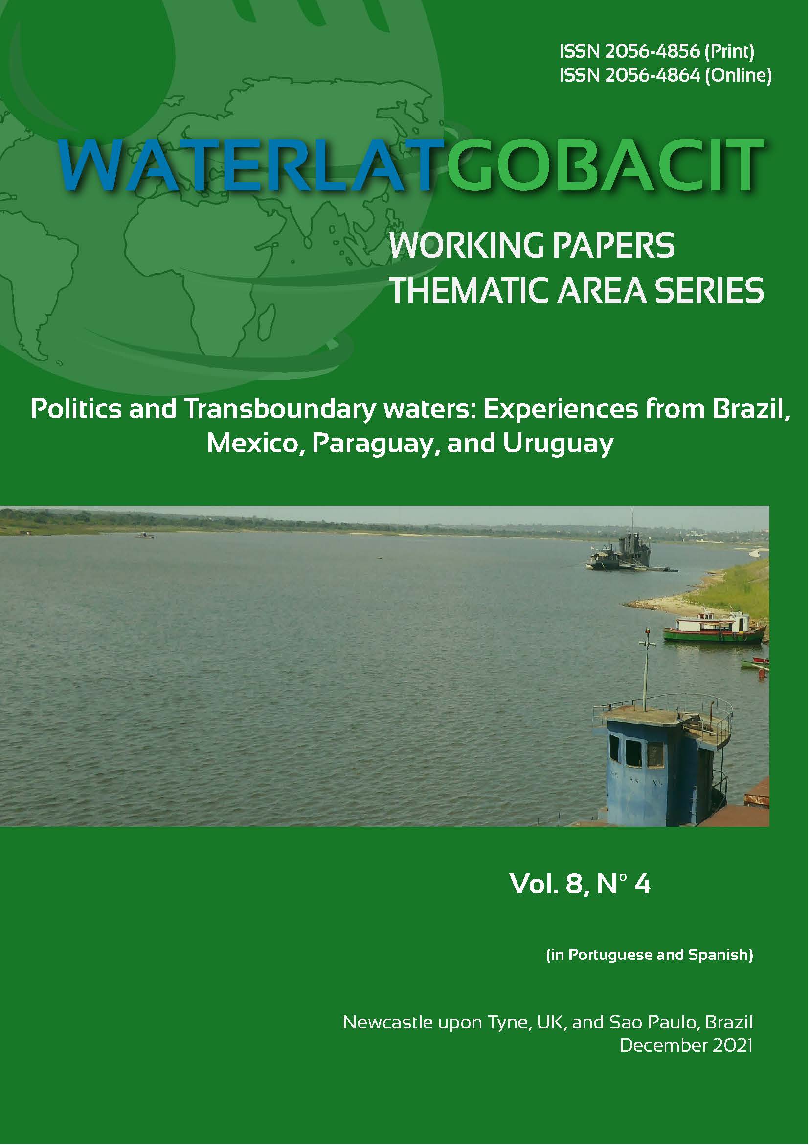 Política e Águas Transfronteiriças: Experiências de Brasil, México, Paraguai e Uruguai (WG)