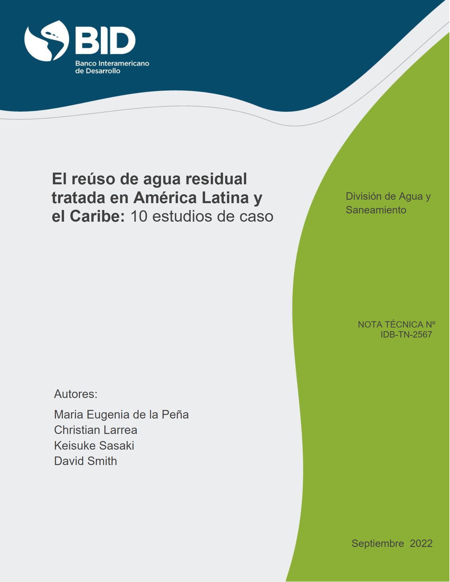 El reúso de agua residual tratada en América Latina y el Caribe: 10 estudios de caso (BID)