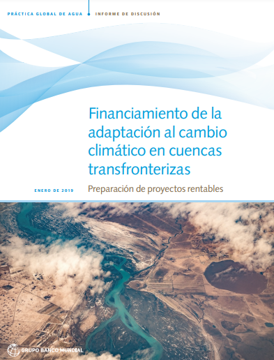 Financiamiento de la adaptación al cambio climático en cuencas transfronterizas (WB)