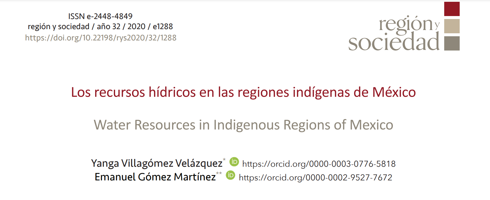 Los recursos hídricos en las regiones indígenas de México (Región y Sociedad)