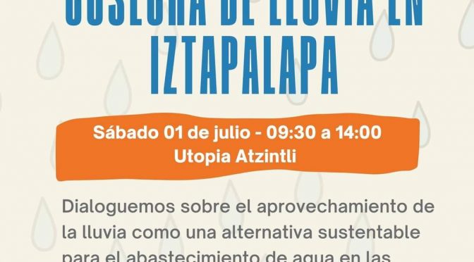 Repensar la Crisis: Cosecha de Lluvia en Iztapalapa (Ruta Cívica)