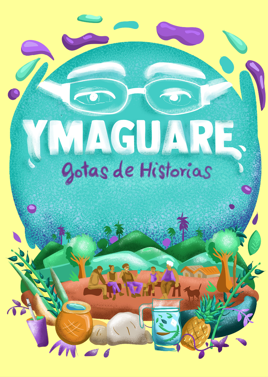 Ymaguare, gotas de historias (Lazos de agua)