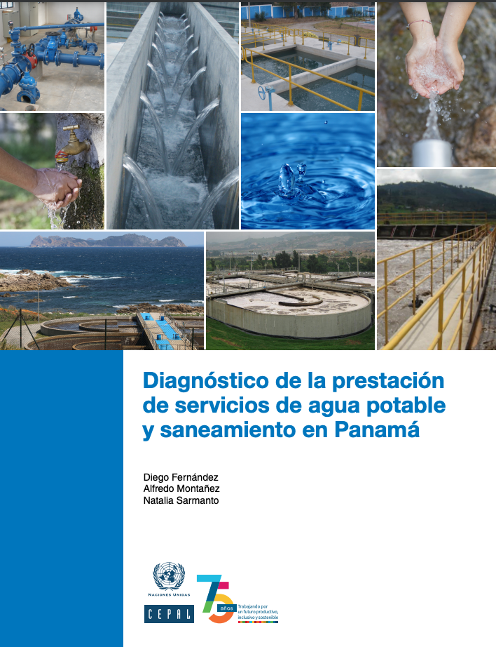 Diagnóstico de la prestación de servicios de agua potable y saneamiento en Panamá (CEPAL)