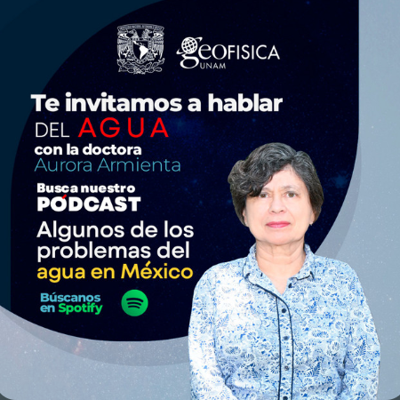 Podcast: Algunos de los problemas del agua en México (Geofísica al Descubrimiento UNAM)