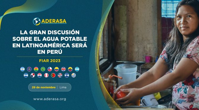 XV Foro Iberoamericano de Regulación y la Asamblea Anual de la ADERASA (Sunass)