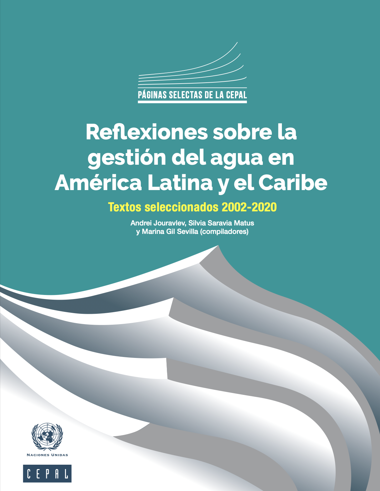 Reflexiones sobre la gestión del agua en América Latina y el Caribe (CEPAL)