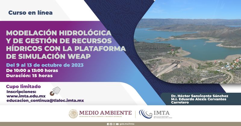 Modelación hidrológica y de gestión de recursos hídricos con la plataforma de simulación WEAP (IMTA)
