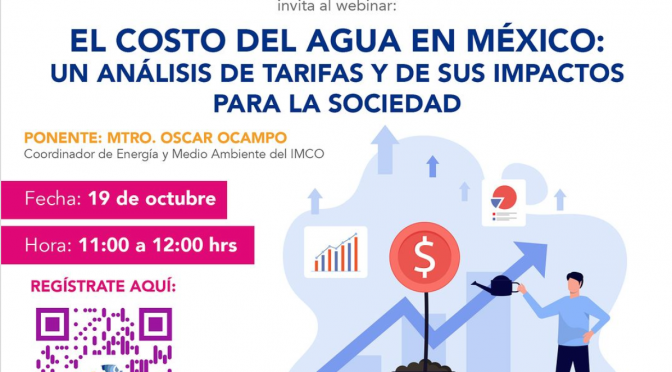 Webinar: El Costo del Agua en México: un análisis de tarifas y de sus impactos para la sociedad (ANEAS de México)