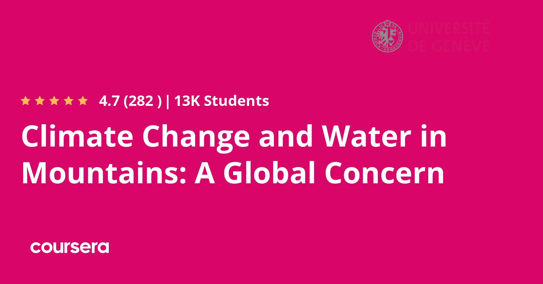 MOOC: Climate Change and Water in Mountains: A Global Concern (Universíte de Genève)