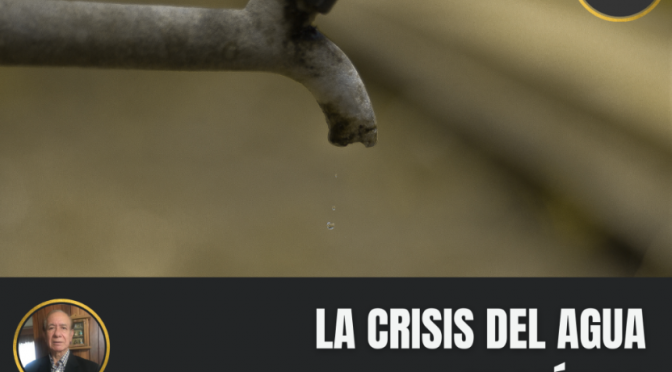México – La crisis del agua en México (Nayarit Noticias)