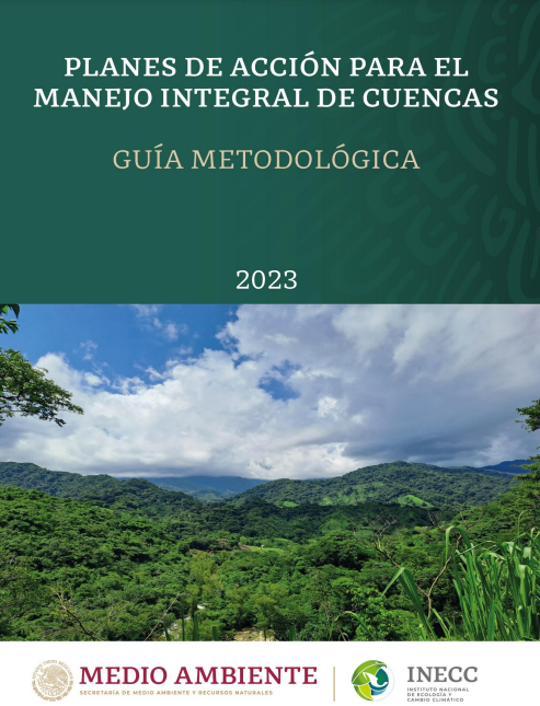 Planes de Acción para el Manejo Integral de Cuencas – Guía Metodológica (FMCN)