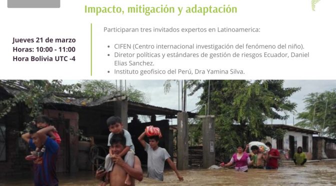 Entendiendo el “Fenómeno del niño” Impacto, mitigación y adaptación (SuSanA Latinoamérica)