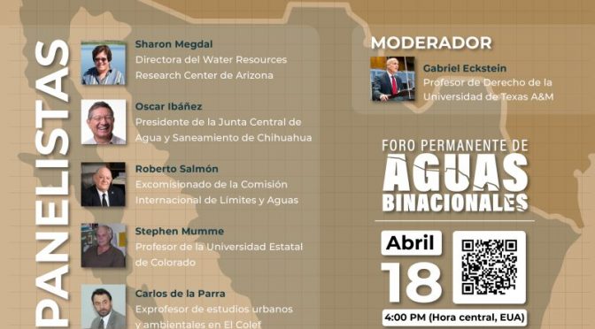 Conversatorio: “¿Estamos listos? Gestión de acuíferos entre México y Estados Unidos (Foro Permanente de Aguas Binacionales)