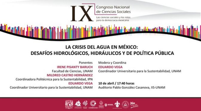 Conferencia: “La crisis del agua en México: desafíos hidrológicos, hidráulicos y de política pública” (COUSUNAM)