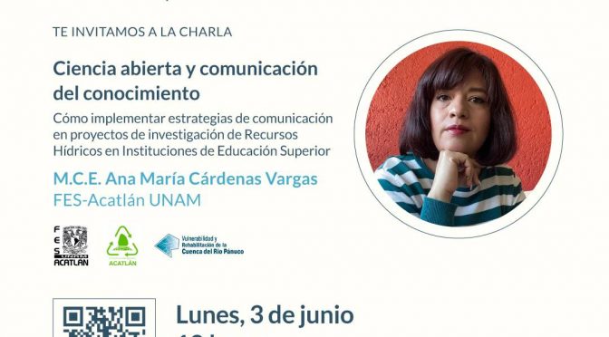 Ciencia abierta y comunicación del conocimiento (Red Mexicana de Cuencas)