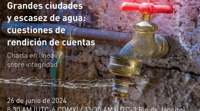 Grandes ciudades y escasez de agua: cuestión de rendición de cuentas (WIN)