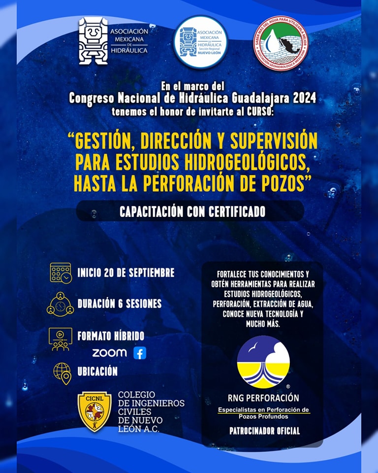 Curso certificado – Gestión, Dirección y Supervisión para Estudios Hidrogeológicos, hasta la perforación de pozos (Asociación Mexicana de Hidráulica)