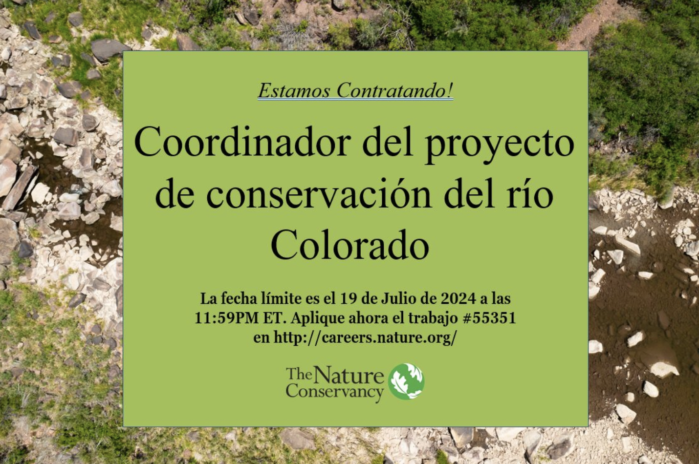 Vacante – Coordinador del proyecto de conservación del río Colorado (The Nature Coservancy)