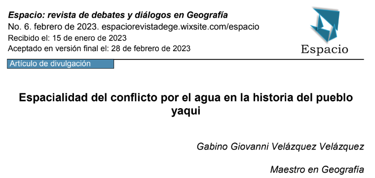 Espacialidad del conflicto por el agua en la historia del pueblo yaqui (ESPACIO)