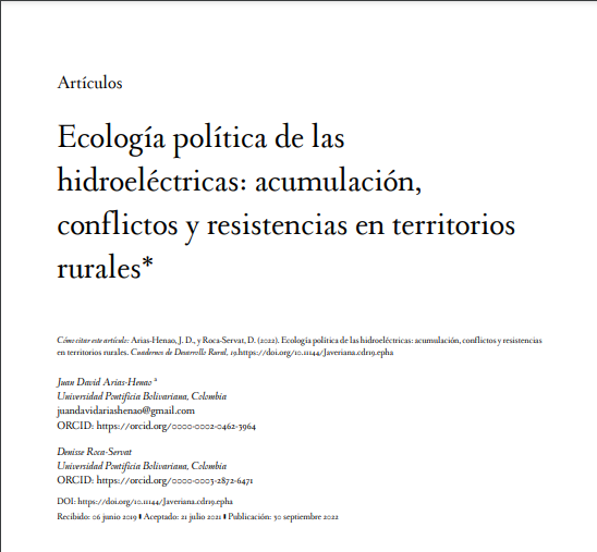 Ecología política de las hidroeléctricas: acumulación, conflictos y resistencias en territorios rurales (ResearchGate)