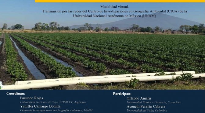 Conversatorio – “Debates sobre las sequías, el agua y el desarrollo agrario latinoamericano” (CIGA)