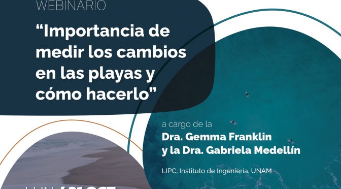 webinar “Importancia de medir los cambios en las playas y cómo hacerlo” (LANRESC)