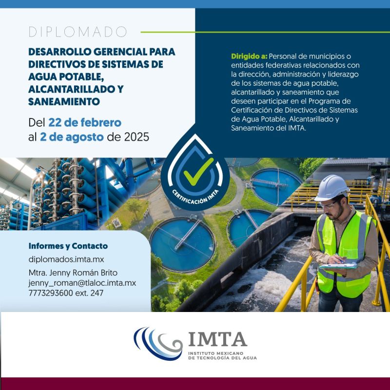 Diplomado en Desarrollo Gerencial para Directivos de Sistemas de Agua Potable, Alcantarillado y Saneamiento (IMTA)