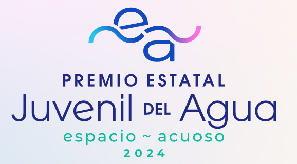 Premio Estatal Juvenil del Año. Espacio aquoso 2024 (Secretaría del Agua y Medio Ambiente Guanajuato)