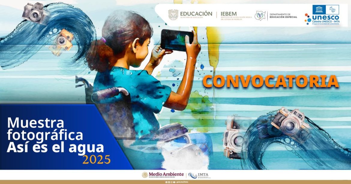 Convocatoria muestra fotográfica “Así es el agua”, edición 2025 (Atl)