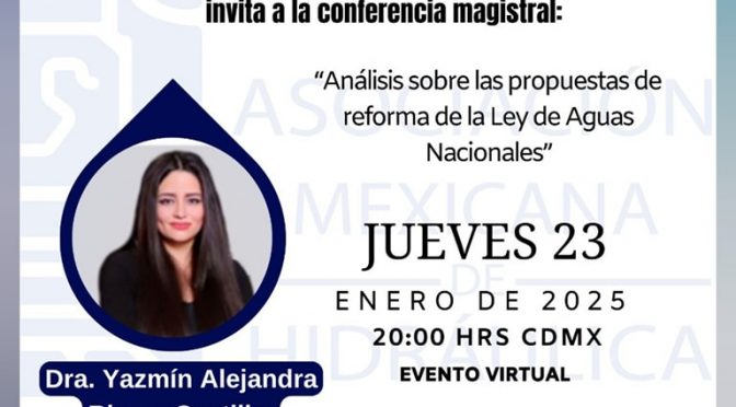 Análisis sobre las propuestas de reforma de la Ley de Agua Nacionales (AMH A.C.)