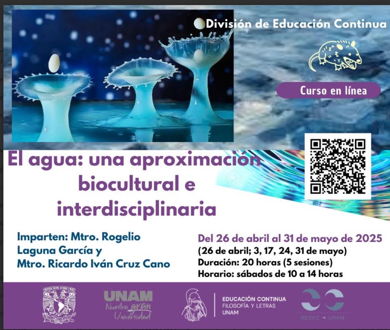 El agua: una aproximación biocultural e interdisciplinaria (FILOS-UNAM)