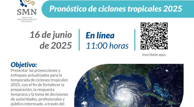 Webinar: Pronóstico de ciclones tropicales 2025 (ANEAS)