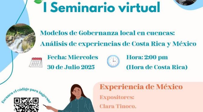 Seminario Virtual: Modelos de Gobernanza Local en Cuencas. (Red Mexicana de Cuencas)