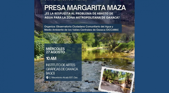 Presa Margarita Maza (Occama)