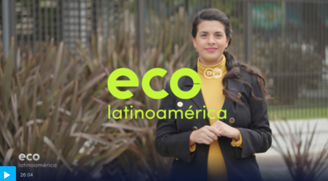 Mundo-Eco Latinoamérica – Cuerpos de agua (DW)