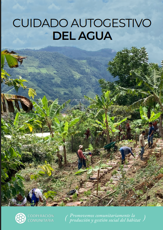 Manual de Cuidado autogestivo del agua (Cooperación Comunitaria)