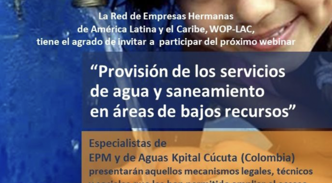 Provisión de los servicios de agua y saneamiento en áreas de bajos recursos (WOP)