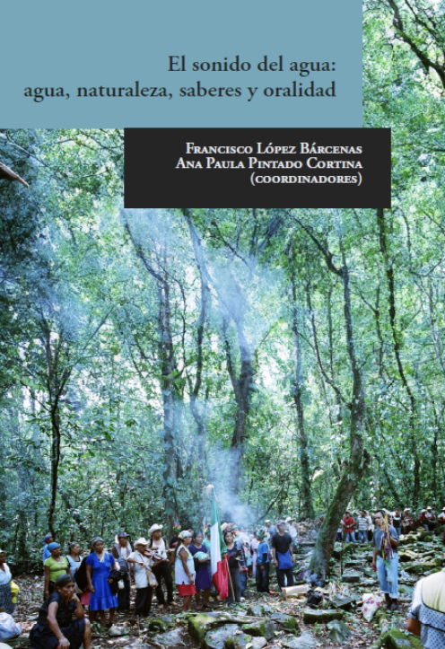 El sonido del agua: agua, naturaleza, saberes y oralidad (COLSAN)