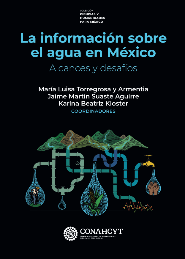 Libro – “La información sobre el agua en México. Alcances y desafíos” (CONAHCYT)