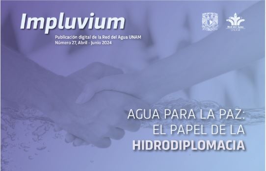 Revista: Agua para la paz: El papel de la hidrodiplomacia (UNAM)