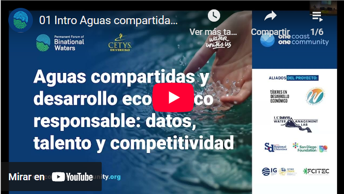 Video-Aguas compartidas y desarrollo económico responsable: datos, talento y competitividad (Permanent Forum of Binational Waters)