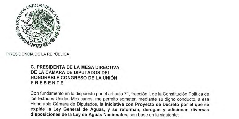 Iniciativa del Ejecutivo Federal por el que se expide la ley General de Aguas, y se reforman, derogan y adicionan diversas disposiciones de la ley de Aguas Nacionales (Cámara de Diputados)