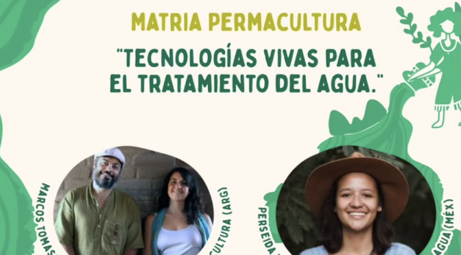 Webinar: Tecnologías vivas para el tratamiento del agua. ( Escuela del Agua )