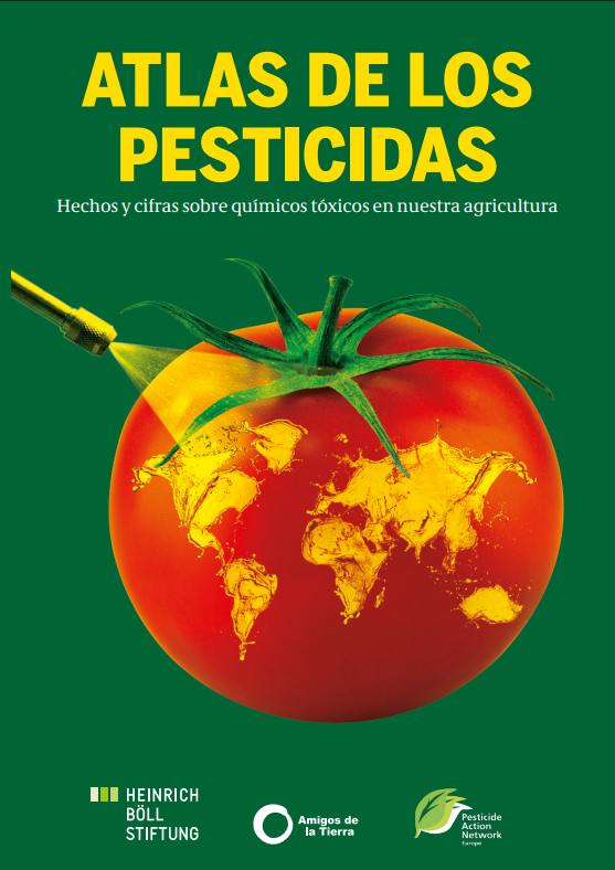 Atlas de los pesticidas: Hechos y cifras sobre químicos tóxicos en nuestra agricultura. México (HBS)