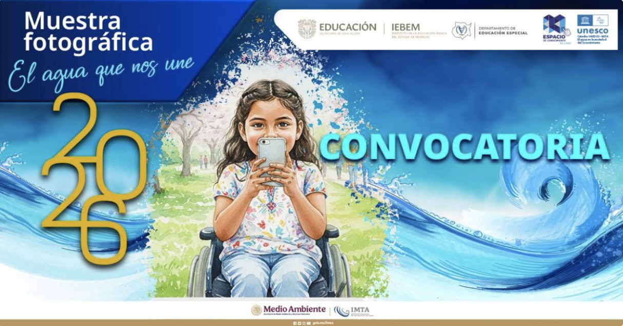 Muestra Fotográfica “Así es el Agua”, edición 2026 (IMTA e IEBEM)