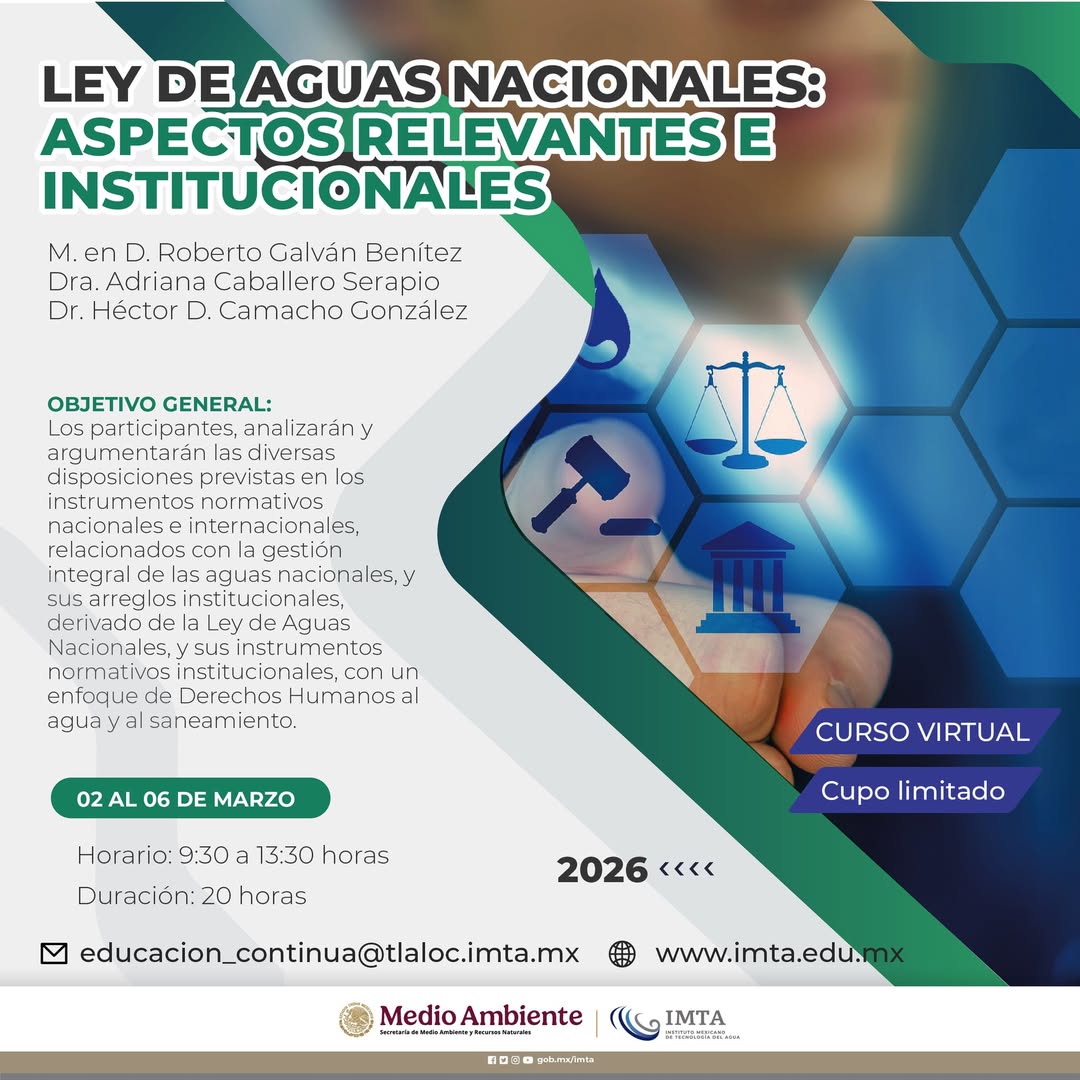 Ley de Aguas Nacionales: Aspectos Relevantes e Institucionales (IMTA)